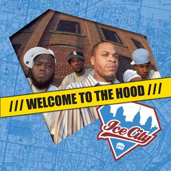 Ice City - Welcome To The Hood - CD image 1