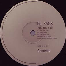 DJ Rags - Yes, Yes, Y'all - Used Vinyl Record 12" image 1