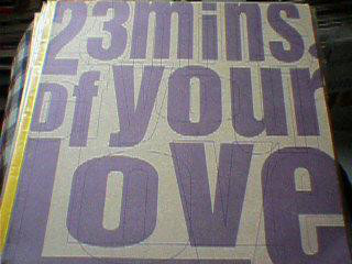 Angel Moraes - 23 Mins. Of Your Love - Used Vinyl Record 12" image 1