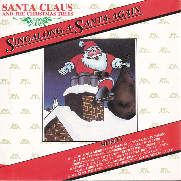 Santa Claus And The - Singalong-A-Santa-Again - Used Vinyl Record 7" image 1