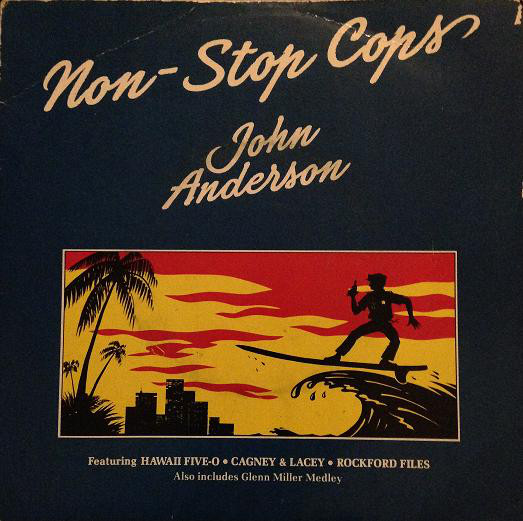 John Anderson - Non-Stop Cops - Used Vinyl Record 7" image 1