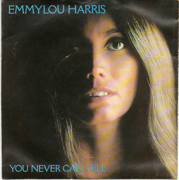 Emmylou Harris - (You Never Can Tell) C'est La Vie - Used Vinyl Recor image 1
