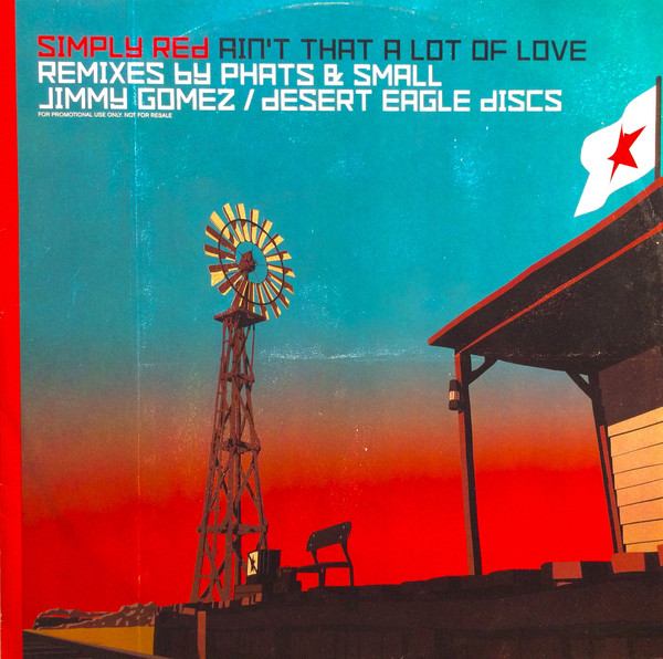 Simply Red - Ain't That A Lot Of Love (Remixes By Phats & Sma image 1