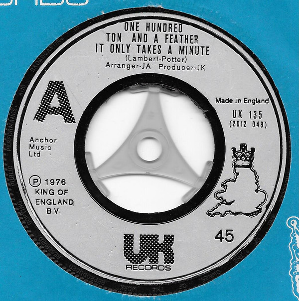 One Hundred Ton And - It Only Takes A Minute - Used Vinyl Record 7" image 1