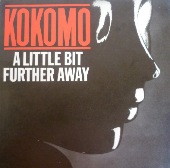 Kokomo - A Little Bit Further Away - Used Vinyl Record 7" image 1