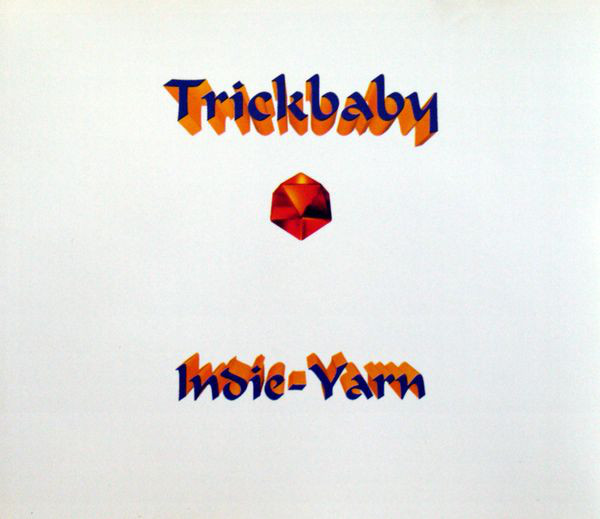 Trickbaby - Indie-Yarn - Used CD image 1