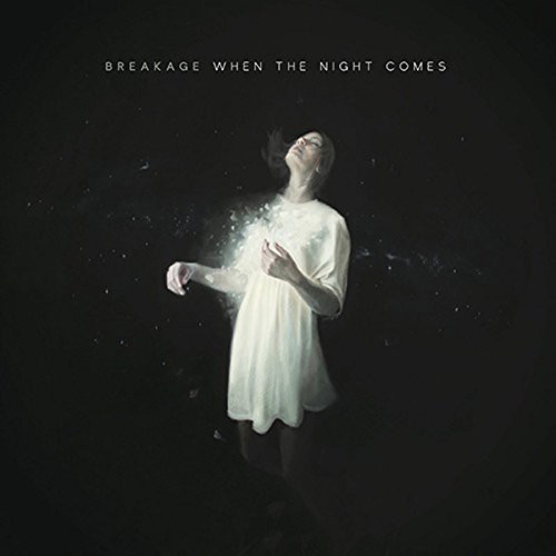 Breakage - When The Night Comes - CD image 1