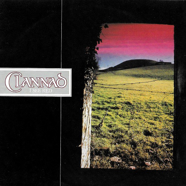 Clannad - I See Red - Used Vinyl Record 7" image 1