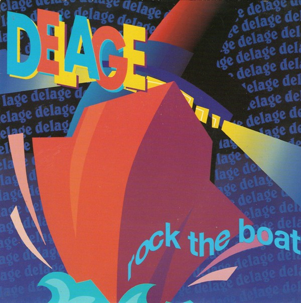 Delage - Rock The Boat - Used Vinyl Record 7" image 1