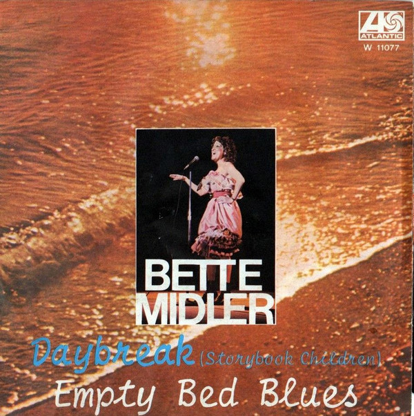 Bette Midler - Daybreak (Storybook Children) / Empty Bed Blues - Used Vi image 1
