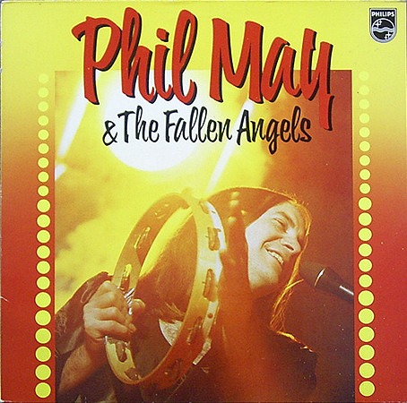 Phil May & Fallen An - Phil May & The Fallen Angels - Used Vinyl Record image 1
