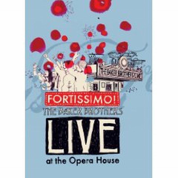 Baker Brothers - Fortissimo! - Live At The Opera House - DVD image 1