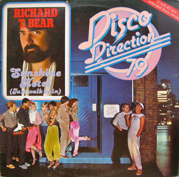 Richard T. Bear - Sunshine Hotel (Just Walk On In) - Used Vinyl Record image 1