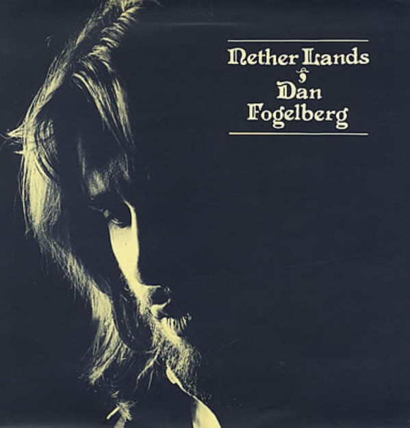 Dan Fogelberg - Nether Lands - Used Vinyl Record image 1