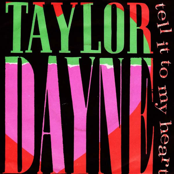 Taylor Dayne - Tell It To My Heart - Used Vinyl Record 7" image 1