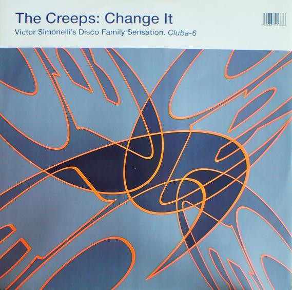 Creeps - Change It - Used Vinyl Record 12" image 1