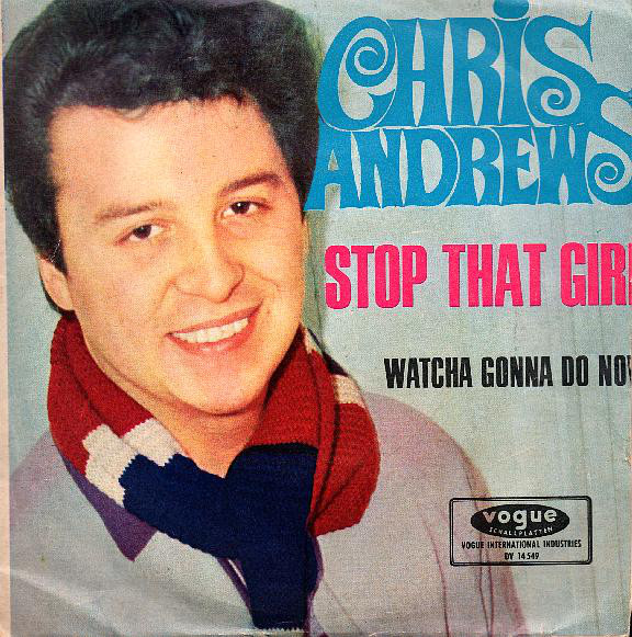 Chris Andrews - Stop That Girl - Used Vinyl Record 7" image 1