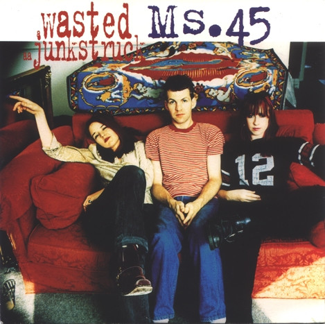Ms.45 - Wasted / Junkstruck - Used Vinyl Record 7" image 1