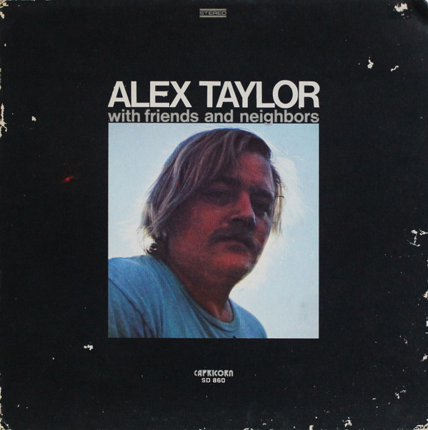 Alex Taylor - With Friends And Neighbors - Used Vinyl Record image 1