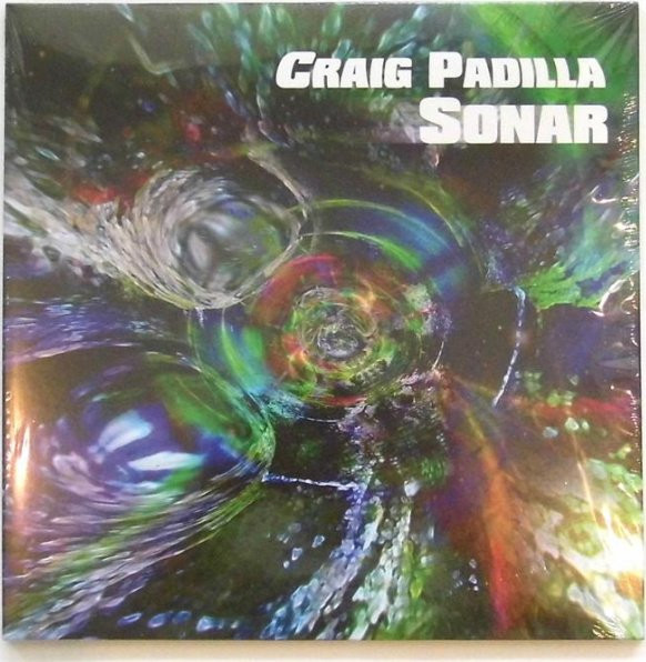 Craig Padilla - Sonar - Vinyl Record image 1
