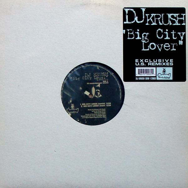 DJ Krush - Big City Lover (Exclusive U.S. Remixes) - Used Vinyl Recor image 1