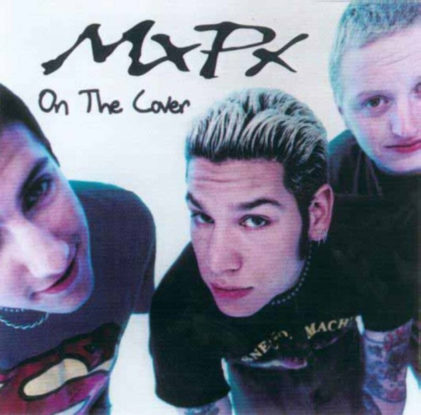 MxPx - On The Cover - Used CD image 1