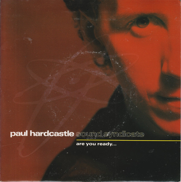 Paul Hardcastle - Are You Ready... (Sound Syndicate) - Used Vinyl Rec image 1