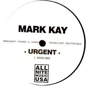 Mark Kay - Urgent - Vinyl Record 12" image 1