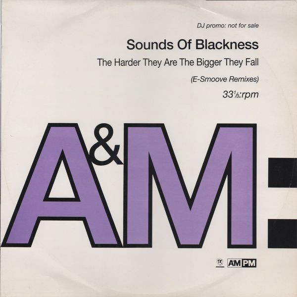 Sounds Of Blackness - Harder They Are The Bigger They Fall (E image 1