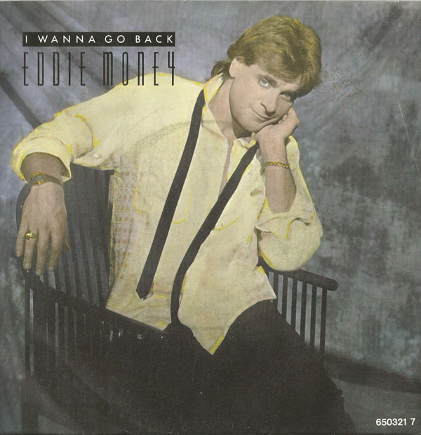 Eddie Money - I Wanna Go Back - Used Vinyl Record 7" image 1