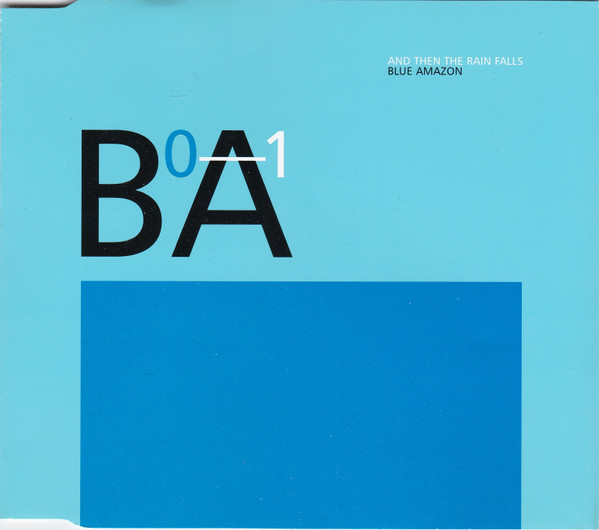Blue Amazon - And Then The Rain Falls - Used CD image 1