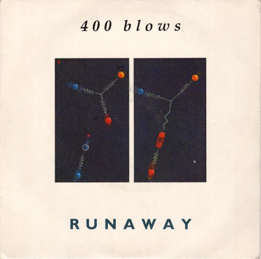 400 Blows - Runaway / Breakdown - Used Vinyl Record 7" image 1