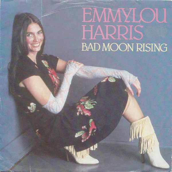 Emmylou Harris - Bad Moon Rising - Used Vinyl Record 7" image 1
