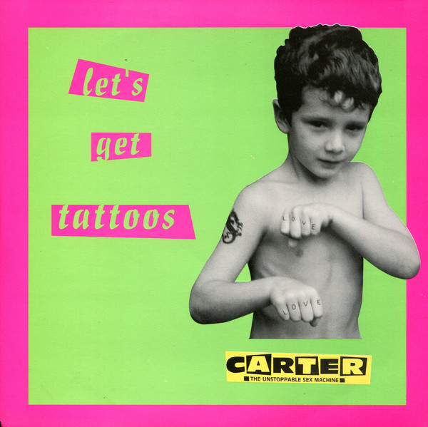 Carter The Unstoppab - Let's Get Tattoos - Used Vinyl Record 7" image 1