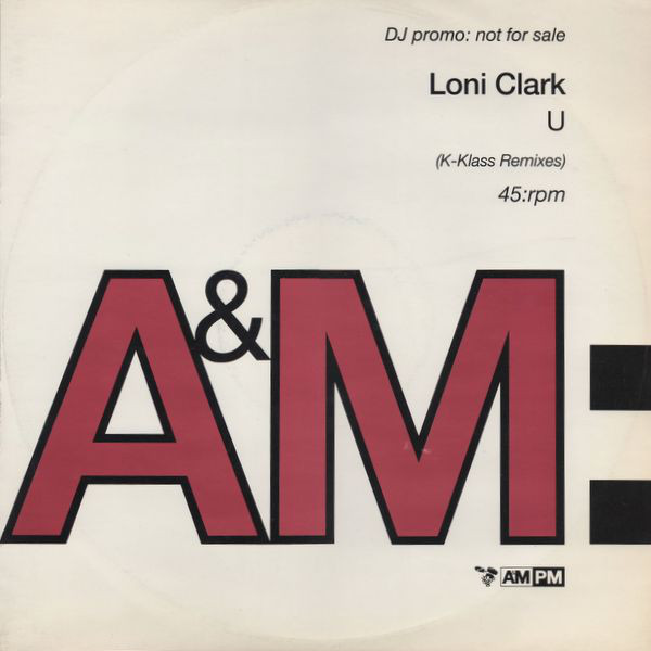Loni Clark - U (K-Klass Remixes) - Used Vinyl Record 12" image 1
