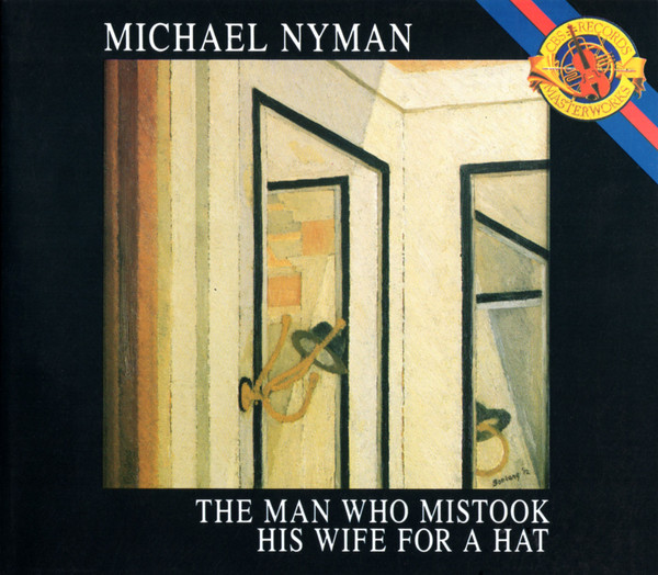 Michael Nyman - Man Who Mistook His Wife For A Hat - Used CD image 1