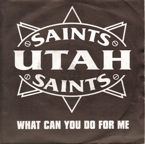 Utah Saints - What Can You Do For Me - Used Vinyl Record 7" image 1