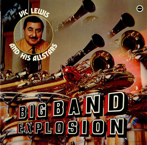 Vic Lewis And His Al - Big Band Explosion - Used Vinyl Record image 1
