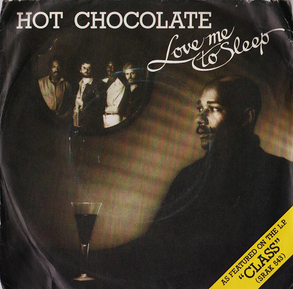 Hot Chocolate - Love Me To Sleep - Used Vinyl Record 7" image 1