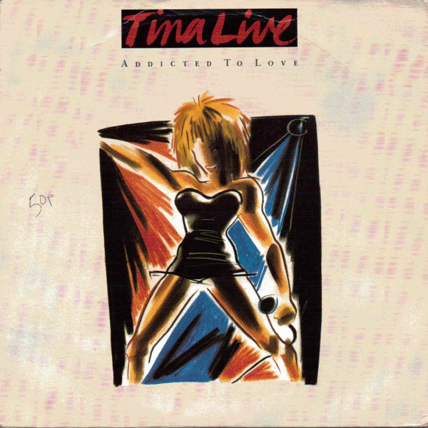 Tina Turner - Addicted To Love - Used Vinyl Record 7" image 1