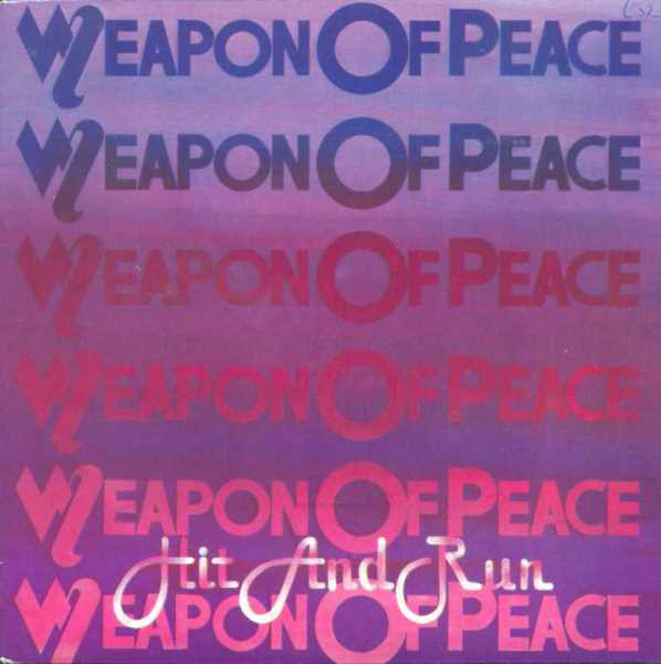 Weapon Of Peace - Hit And Run - Used Vinyl Record 7" image 1