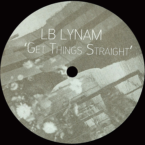 LB Lynam - Get Things Straight - Vinyl Record 12" image 1
