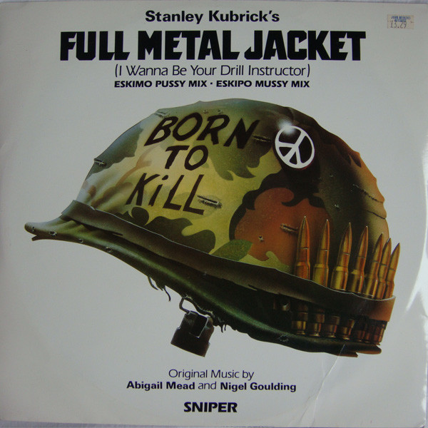 Abigail Mead - Full Metal Jacket (I Wanna Be Your Drill Instructor) - Us image 1