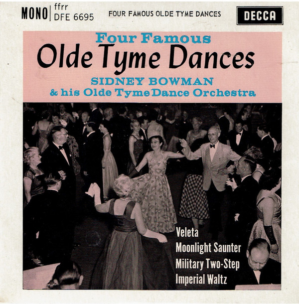Sidney Bowman - Four Famous Olde Tyme Dances - Used Vinyl Record 7" image 1