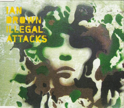 Ian Brown - Illegal Attacks - Used CD image 1