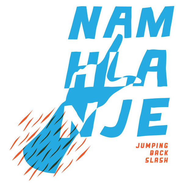 Jumping Back Slash - Namhlanje - Vinyl Record 12" image 1
