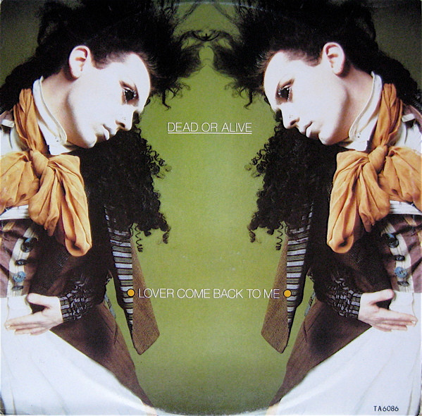 Dead Or Alive - Lover Come Back To Me - Used Vinyl Record 12" image 1