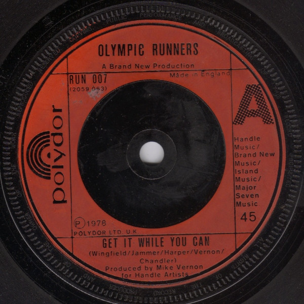 Olympic Runners - Get It While You Can - Used Vinyl Record 7" image 1