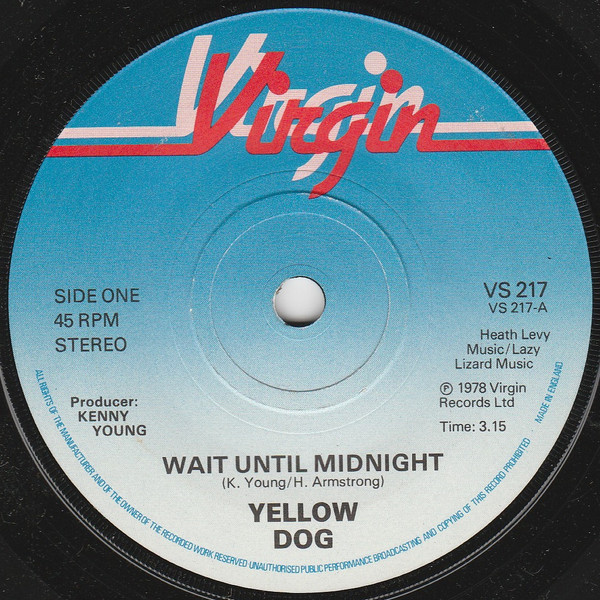 Yellow Dog - Wait Until Midnight - Used Vinyl Record 7" image 1