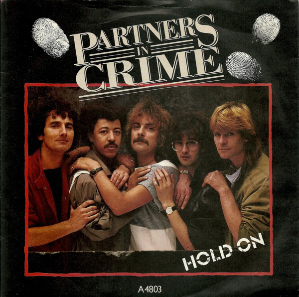 Partners In Crime - Hold On - Used Vinyl Record 7" image 1